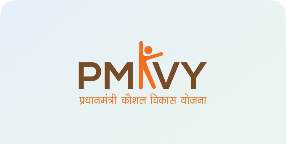 PMKVY (Pradhan Mantri Kaushal Vikas Yojana)